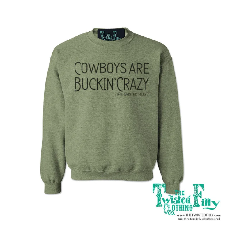 Cowboys Are Buckin' Crazy - Adult Sweatshirt - Assorted Colors